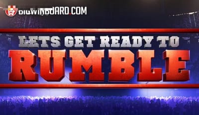 Let’s Get Ready to Rumble